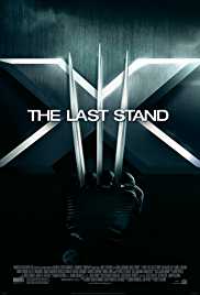 X Men 3 The Last Stand (2006) Dub in Hindi